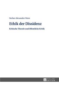 Ethik der Dissidenz