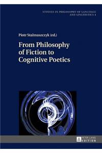 From Philosophy of Fiction to Cognitive Poetics