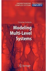 Modeling Multi-Level Systems