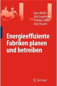 Energieeffiziente Fabriken Planen Und Betreiben