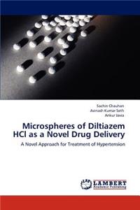 Microspheres of Diltiazem HCl as a Novel Drug Delivery