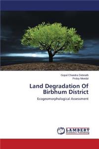 Land Degradation of Birbhum District