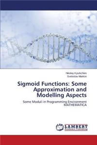 Sigmoid Functions