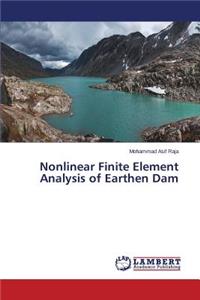 Nonlinear Finite Element Analysis of Earthen Dam