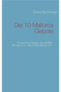 Die 10 Mallorca Gebote