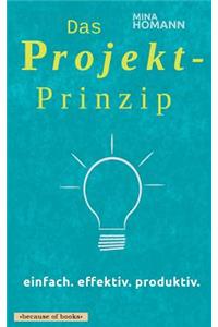 Das Projekt-Prinzip