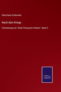 Nach dem Kriege