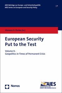 European Security Put to the Test