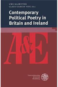 Contemporary Political Poetry in Britain and Ireland