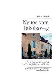 Neues vom Jakobsweg