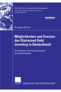 Möglichkeiten Und Grenzen Des Distressed Debt Investing in Deutschland