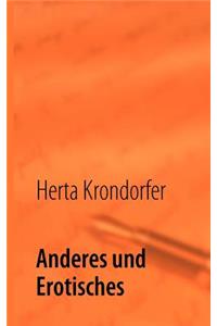 Anderes und Erotisches