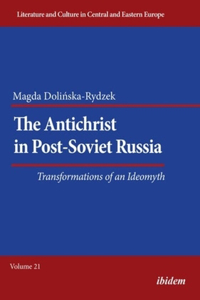 Antichrist in Post-Soviet Russia