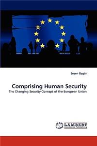 Comprising Human Security