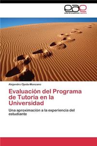 Evaluación del Programa de Tutoría en la Universidad