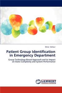 Patient Group Identification in Emergency Department