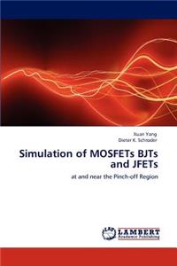 Simulation of MOSFETs BJTs and JFETs