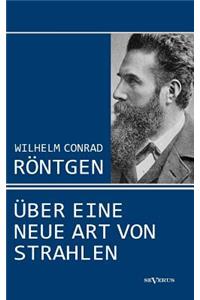 Wilhelm Conrad Röntgen