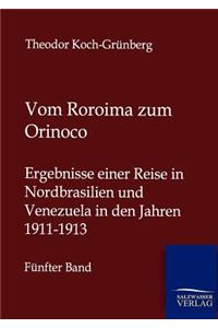 Vom Roroima zum Orinoco