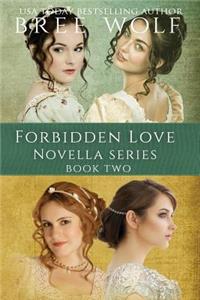 Forbidden Love Novella Box Set Two