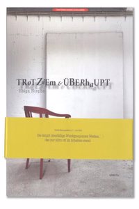 Trotzdem & Uberhaupt