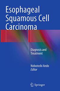 Esophageal Squamous Cell Carcinoma