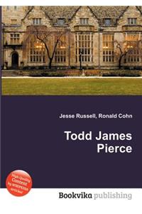 Todd James Pierce