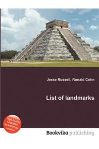 List of Landmarks