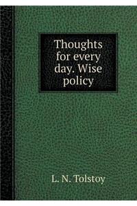 Thoughts on Every Day. Policy Wise