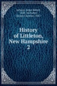 History of Littleton, New Hampshire