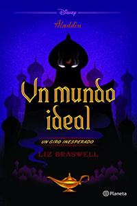 Aladdin. Un Mundo Ideal.