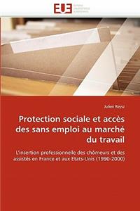 Protection Sociale Et Acc�s Des Sans Emploi Au March� Du Travail