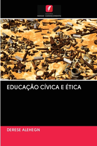 Educação Cívica E Ética