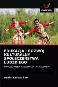 Edukacja I Rozwój Kulturalny SpoleczeŃstwa Ludzkiego