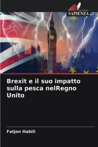 Brexit e il suo impatto sulla pesca nelRegno Unito