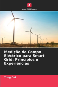 Medição de Campo Eléctrico para Smart Grid