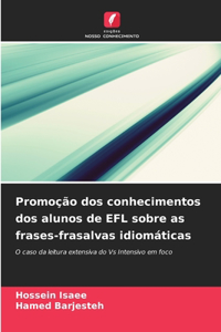 Promoção dos conhecimentos dos alunos de EFL sobre as frases-frasalvas idiomáticas