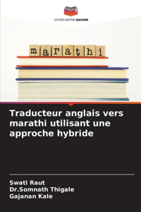 Traducteur anglais vers marathi utilisant une approche hybride