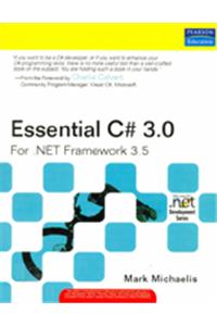 Essential C# 3.0: For .Net Framework 3.5 - 2Ed