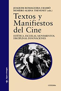 Textos y manifiestos del cine / Texts and Manifest of Film