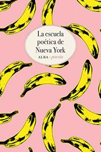 La escuela poetica de Nueva York: Antologia