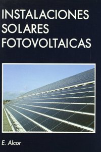 Instalaciones solares fotovoltaicas / Solar photovoltaic installations