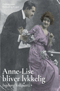 Anne-Lise bliver lykkelig