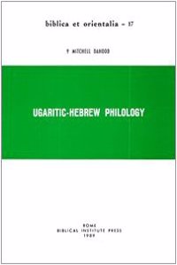 Ugaritic Hebrew Philology