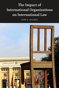 Impact of International Organizations on International Law