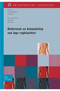 Onderzoek En Behandeling Van Lage Rugklachten