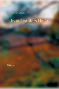 Fyra årstiders Haiku - IV
