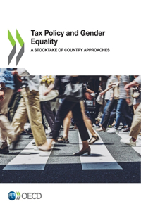 Tax Policy and Gender Equality a Stocktake of Country Approaches