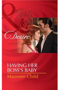 Having Her Boss's Baby
