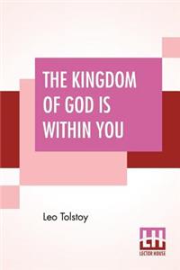 Kingdom Of God Is Within You